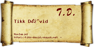 Tikk Dávid névjegykártya