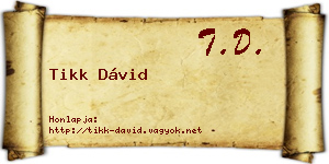 Tikk Dávid névjegykártya